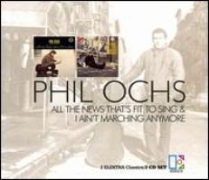 PHIL OCHS 2CD ALL THE NEWS/I AINT MARCH  UK  NEW SEALED